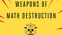 'Weapons of math destruction' | plus.maths.org